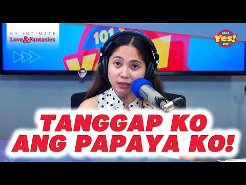 HUWAG PISILIN ANG PAPAYA DAHIL BAKA MALAMOG!! - My Intimate Love & Fantasies with Maria Morena