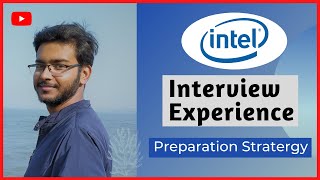 Intel Interview experience| Microelectronics | Online Interviews | Preparation Strategy