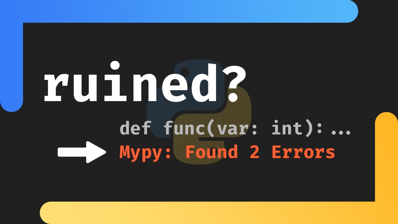 Did I just ruin Python with Enforced Static Typing? - YouTube