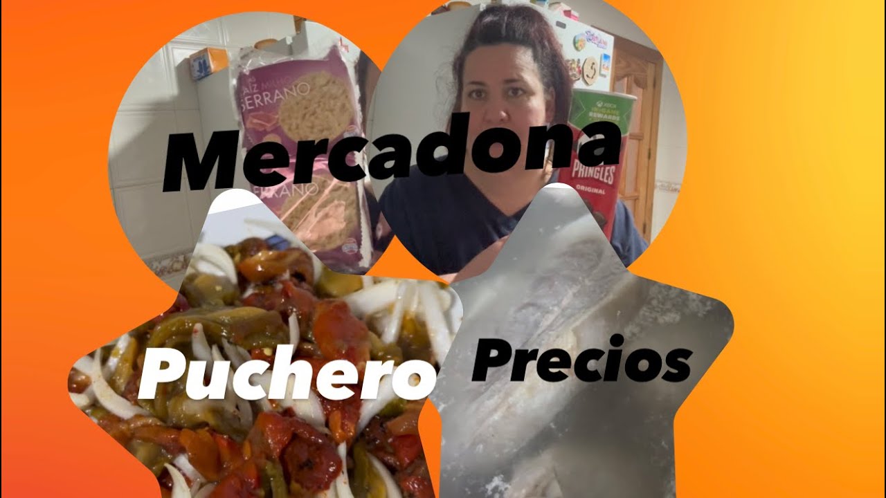 #compra de #mercadona y un buen Puchero🍗🥓