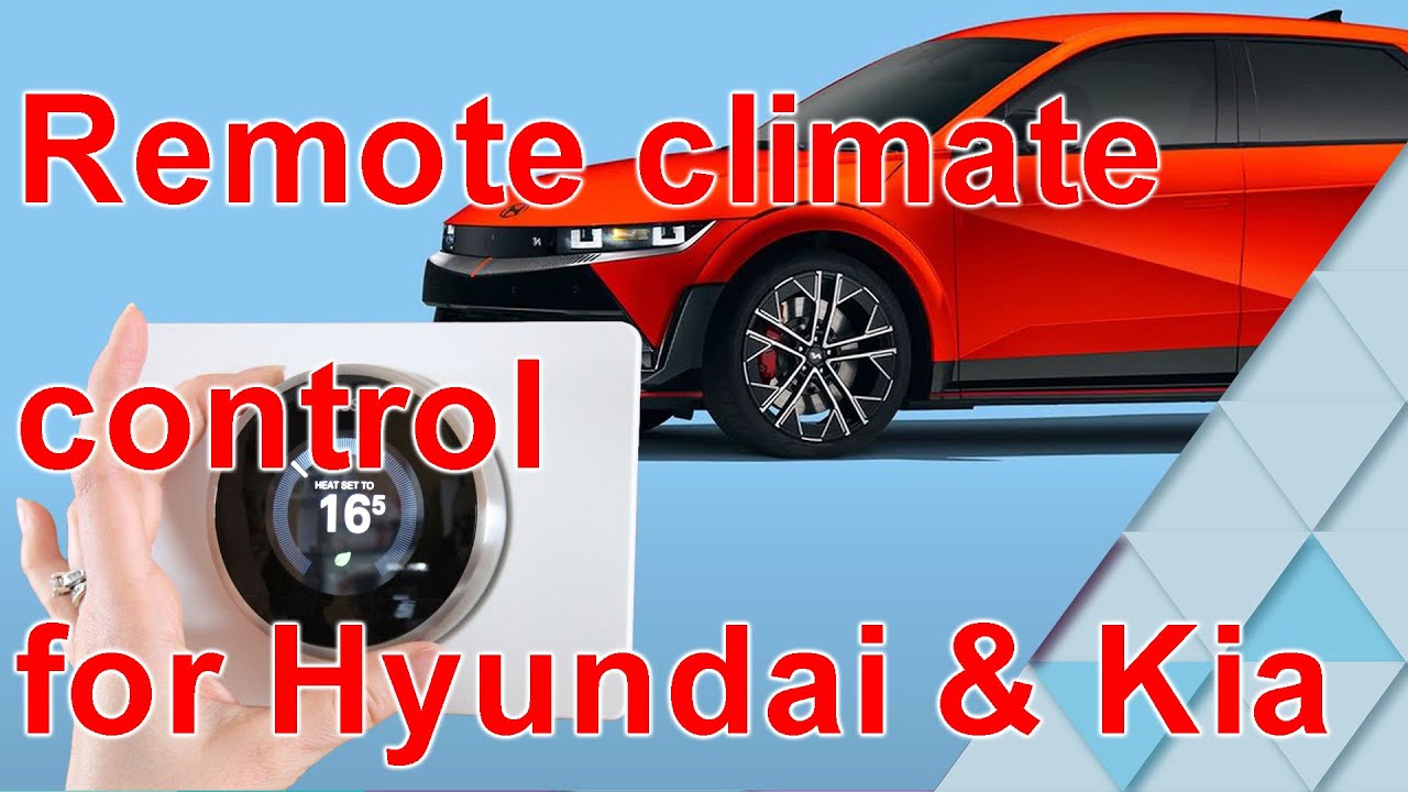 easily set your Hyundai or Kia climate remotely, from anywhere in the ...
