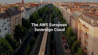 AWS European Sovereign Cloud launching by the end of 2025 | Amazon Web Services