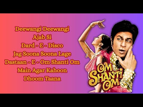 Om Shanti Om Movie Songs Shah Rukh Khan Deepika Padukone Best Movie Songs