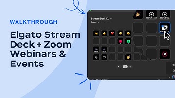 Elgato Stream Deck + Zoom Webinars & Events = The Perfect Webinar Hosting Setup!