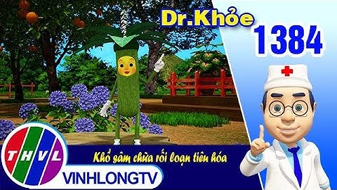 Dr. Khỏe - Tập 1384: Khổ sâm chữa rối loạn tiêu hóa | THVL