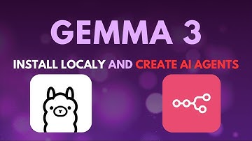 How To Install Gemma 3 on your computer and Create an AI Agent with N8N