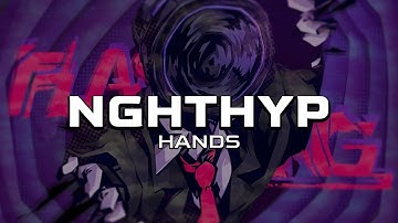 NGHTHYP - Hands