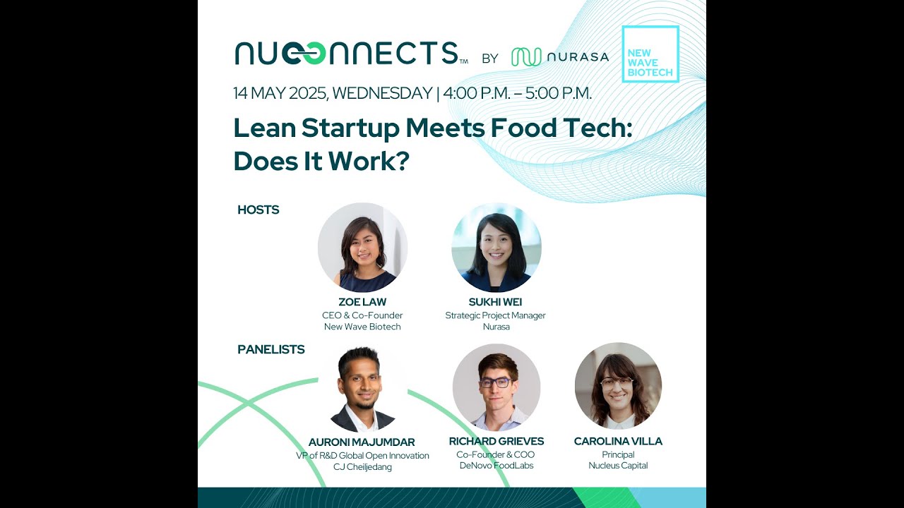 Nurasa X New Wave Biotech | Lean Startup Meets Food Tech: Does It Work?
