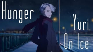 Victuuri | Hunger [Yuri!!! On Ice AMV]
