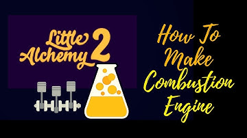 Little Alchemy 2-How To Make Combustion Engine Cheats & Hints