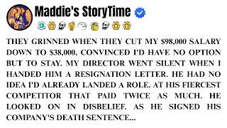 They grinned when they cut my $98,000 salary down to $38,000, convinced I'd have no option but to...