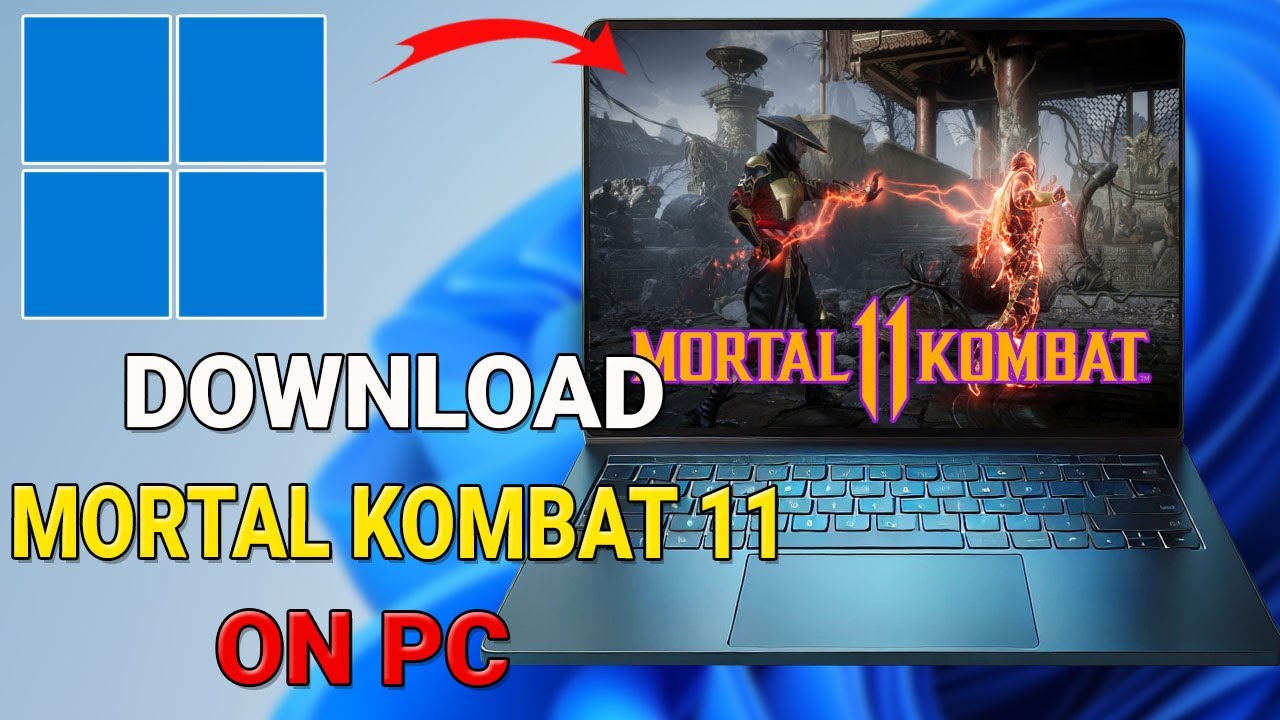 How to Download and Play Mortal Kombat 11 on PC or Laptop - YouTube