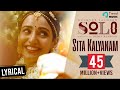 Sita kalyanam lyric  solo  dulquer salmaan neha sharma bejoy nambiar  trend music