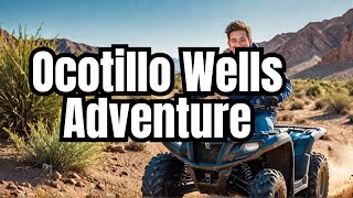 Ultimate guide to Ocotillo Wells adventures