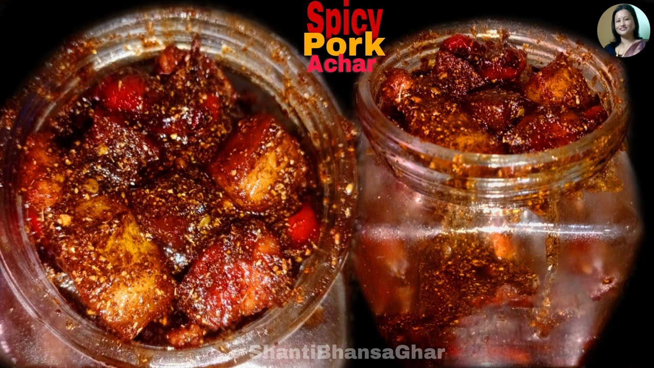 Spicy Pork Achar Recipe @ShantiBhansaGhar | Simple and Easy|