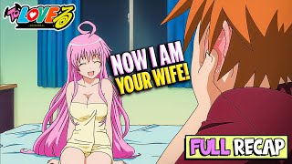 🍀Lucky Loser Is Forced to 💎 Marry a Naughty Princess from Another World 👽| To Love-Ru All Seasons