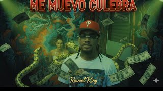 Rainiel King - Me Muevo Culebra Video Oficial