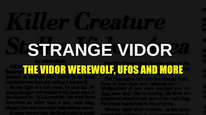 Strange Vidor: Werewolves, UFOs and More | Paranor...