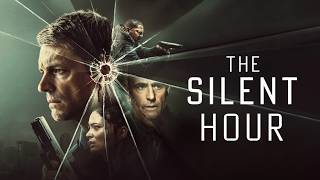 The Silent Hour (2024) Movie Explained in Hindi/Urdu Story Summarized हिन्दी