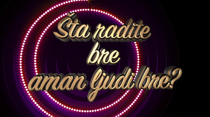 Šta radite bre aman ljudi bre? | ep374deo07