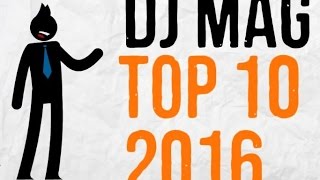 DJ MAG 2016 TOP 10