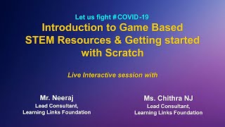 Webinar on ICT Tools : Introduction to Game Based STEM Resources & Getting started with Scratch
