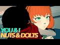 RWBY AMV || YOU &amp; I (NUTS AND DOLTS)