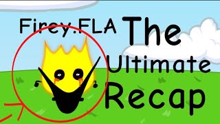 Firey.FLA: the Ultimate Recap