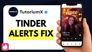 How to Fix Tinder Notifications Not Working
