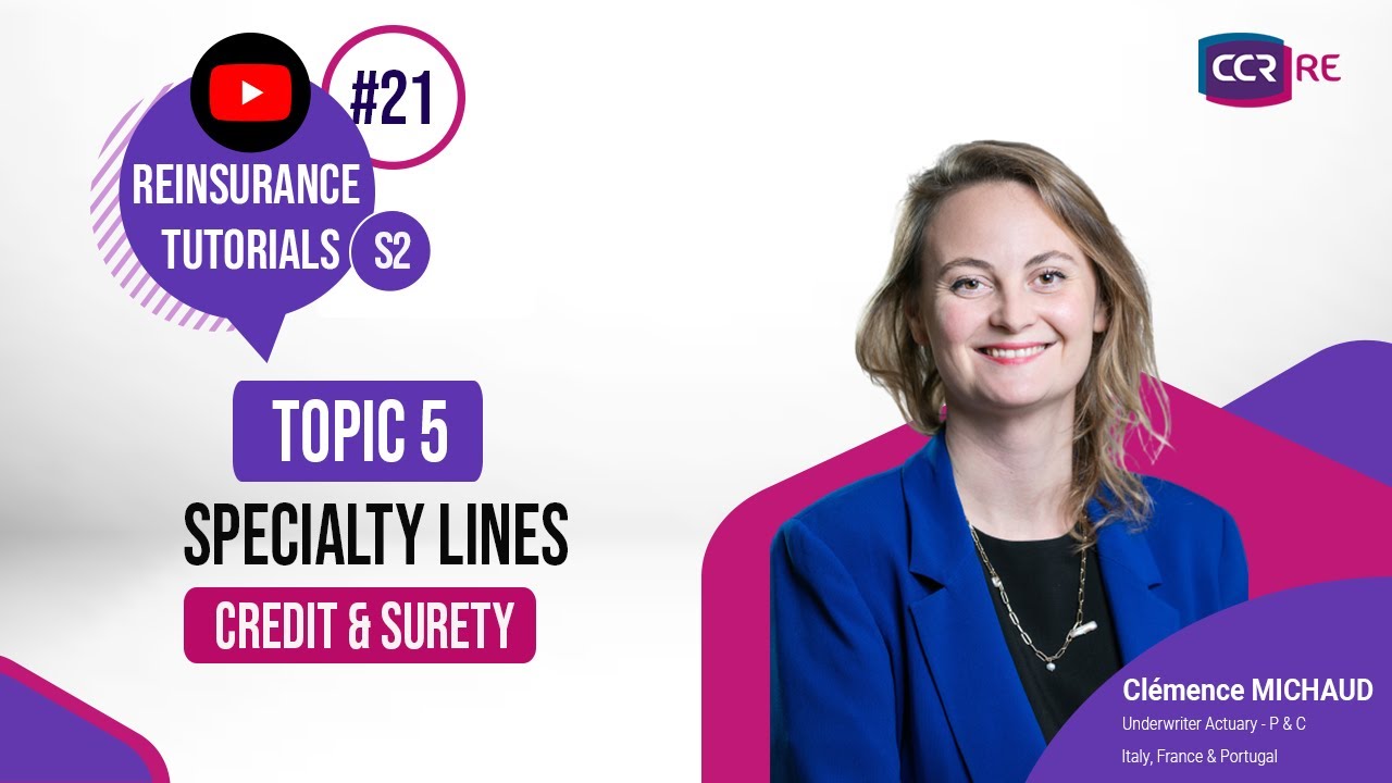 🔎🚀 Credit & Surety Specialty Lines I Reinsurance Tutorials 21 I