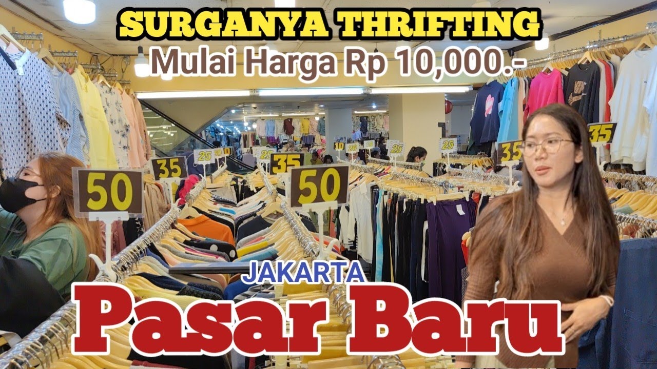 Metro Atom Pasar Baru || Surga nya Thrifting  Jakarta Pusat