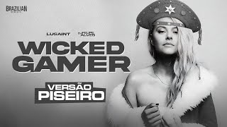 Lusaint - Wicked Game - DJ Felipe Alves - VERSÃO PISEIRO