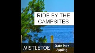Mistletoe State Park Camping Area Ride Through 2024