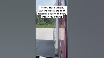 Make Sure Your Tandems Slide With Every Trailer You Pick Up #truckdrivers #truckdriver #trucking