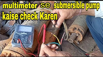 How to check a submersible motor with a multimeter. How to check a submersible motor. Motor test