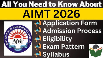 AIMT 2026 Complete Details, Application Form, Dates, Eligibility, Syllabus, Pattern, Admit Card