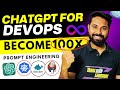 How to become a 100X DevOps Engineer using ChatGPT🔥