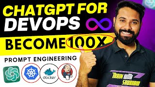 How to become a 100X DevOps Engineer using ChatGPT🔥