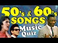 Guess The 50s 60s Songs Music Quiz 1950s 1960s 