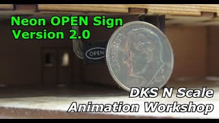 N Scale Neon OPEN Sign Version 2.0