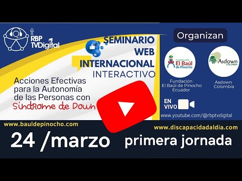 Seminario. Acciones efectivas para la Autonomía de las personas con Síndrome de Down
