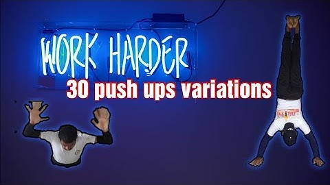 30 PUSH UP VARIATIONS (BEGINNER TO ADVANCED)