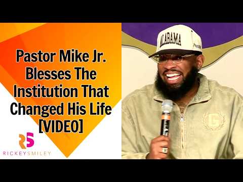 Pastor Mike Jr. Blesses The Institution That Changed His Life
