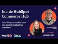 HubSpot Commerce Hub: All You Need to Know