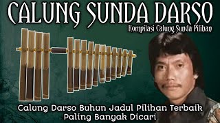 Calung Darso Buhun Jadul Pilihan Terbaik Paling Banyak Dicari