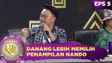 Danang Lebih Menikmati Penampilan Nando - Wildcard Kontes KDI 2020 (31/8)