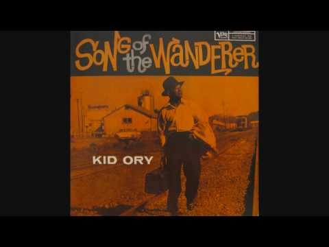 Kid Ory - Song Of The Wanderer (1957)