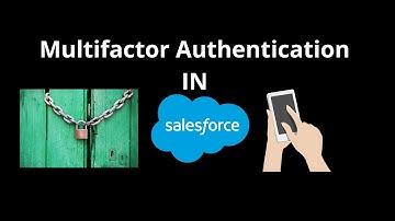 How To Enable Multi Factor Authentication For Salesforce Organization