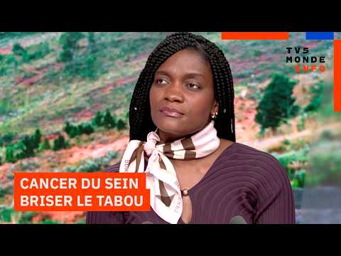 Cancer du sein : "Les femmes ont peur de perdre leur féminité" (Frédérique Nanan)