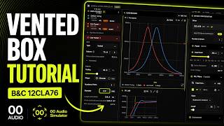 How to Simulate a Vented Speaker Box | B&amp;C 12CLA76 Example | 00Audio Simulator